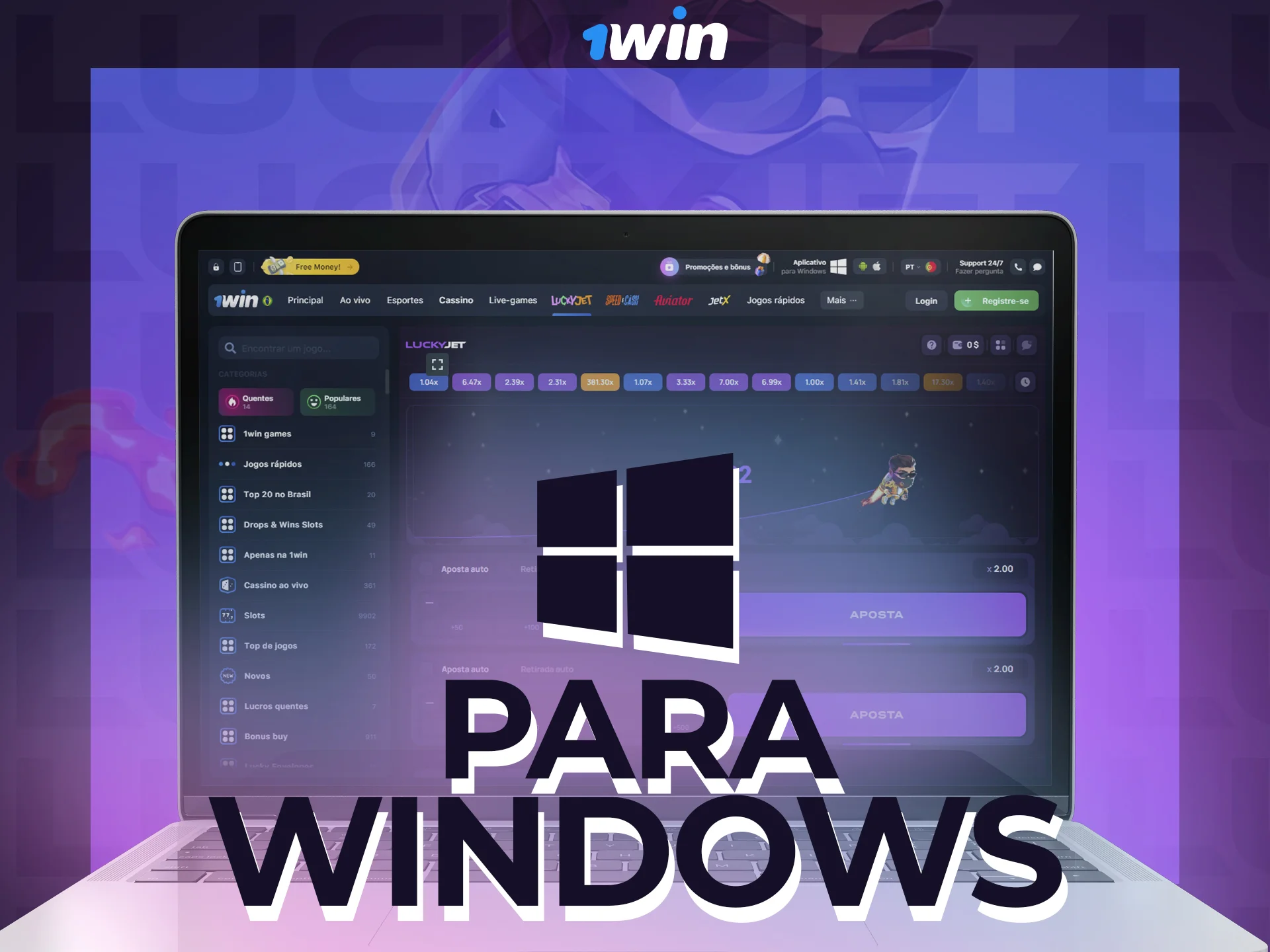 1win tem um prático cliente para Windows.